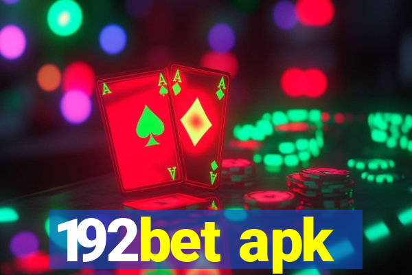 192bet apk